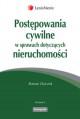 Postępowania cywilne w sprawach dotyczących nieruchomości - zdjęcie 1