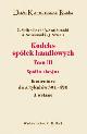 Kodeks spółek handlowych. T. 1, Przepisy ogólne, spółki osobowe : komentarz do artykułów 1-150 - zdjęcie 1