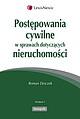 Postępowania cywilne w sprawach dotyczących nieruchomości - zdjęcie 2
