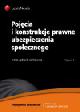 Pojęcia i konstrukcje prawne ubezpieczenia społecznego - zdjęcie 2