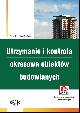 Utrzymanie i kontrola okresowa obiektów budowlanych - zdjęcie 1