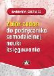 Zbiór zadań do podręcznika samodzielnej nauki księgowania - zdjęcie 2