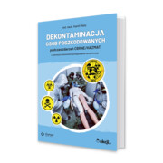 9788368553000 Dekontaminacja osób poszkodowanych podczas zdarzeń CBRNE/HAZMAT ELAMED