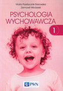 9788301178918 Psychologia wychowawcza Tom 1 Przetacznik-Gierowska Maria, Włodarski Ziemowit Wydawnictwo Naukowe PWN