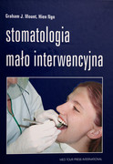 9788387717063 Stomatologia mało interwencyjna Graham J. Mount, Hien Ngo Med Tour Press International