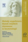 Metody wypełniania tkanek miękkich stosowane w kosmetologii - zdjęcie 1