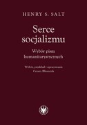 9788323566908 Serce socjalizmu. Salt Henry S. Wydawnictwa Uniwersytetu Warszawskiego