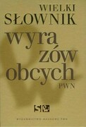 9788301226268 Wielki słownik wyrazów obcych PWN Wydawnictwo Naukowe PWN