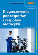 9788320619942 Diagnozowanie podzespołów i zespołów motocykli Dmowski Rafał Wydawnictwa Komunikacji i Łączności WKŁ