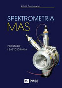 9788301213855 Spektrometria mas Danikiewicz Witold Wydawnictwo Naukowe PWN