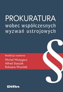 9788382703399 Prokuratura wobec współczesnych wyzwań ustrojowych Difin