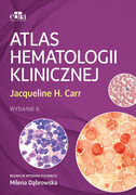 9788368090765 Atlas hematologii klinicznej Carr J.H. Edra Urban & Partner
