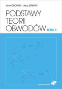 9788301190941 Podstawy teorii obwodów Tom 2 Osiowski Jerzy, Szabatin Jerzy Wydawnictwo Naukowe PWN