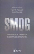 9788320055757 Smog Konsekwencje zdrowotne zanieczyszczeń powietrza PZWL