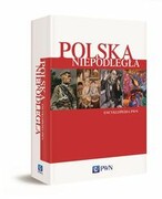 9788301198435 Polska Niepodległa. Encyklopedia PWN Wydawnictwo Naukowe PWN