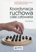 9788320054880 Koordynacja ruchowa ciała człowieka Olczak Anna PZWL