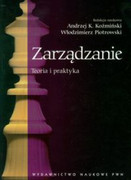 978-83-01-16441-6 Zarządzanie. Teoria i praktyka PWN