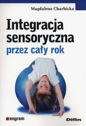 9788380854444 Integracja sensoryczna przez cały rok Charbicka Magdalena Difin