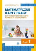 9788380801837 Matematyczne karty pracy dla uczniów ze specjalnymi potrzebami edukacyjnymi Część 1 Słupek Kazimierz Harmonia