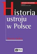 9788301207304 Historia ustroju w Polsce Kallas Marian Wydawnictwo Naukowe PWN