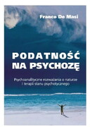 978–83–62651–35-1 Podatność na psychozę Masi De Franco Oficyna INGENIUM