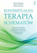 9788382581676 Kontekstualna terapia schematów Roediger Eckhard, Stevens Bruce A., Brockman Robert GWP