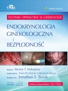 9788366960275 Endokrynologia ginekologiczna i bezpłodność Techniki operacyjne w ginekologii Nakajima S., Edra Urban & Partner