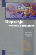 9788365471086 Depresje w wieku podeszłym Medical Education