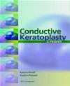 9781556427374 Conductive Keratoplasty Roberto Pinelli, Stephen Pascucci, R Pinelli SLACK Incorporated