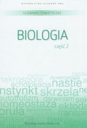 9788301165307 Słownik tematyczny t.7 Biologia część 2 Wydawnictwo Naukowe PWN