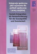 9788375453416 Integracja społeczna jako wyzwanie dla polityki społecznej i pracy socjalnej Aspra