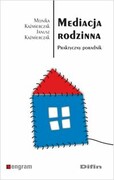 9788379306930 Mediacja rodzinna Kaźmierczak Monika, Kaźmierczak Janusz Difin