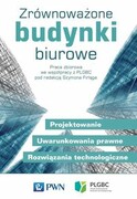 9788301195137 Zrównoważone budynki biurowe Firląg Szymon Wydawnictwo Naukowe PWN