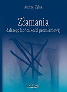 9788366632134 Złamania dalszego końca kości promieniowej Andrzej Żyluk Medipage