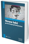 978-83-65471-82-6 Nowe leki przeciwpsychotyczne Medical Education
