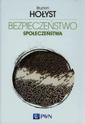 9788301181277 Bezpieczeństwo społeczeństwa 3 Hołyst Brunon Wydawnictwo Naukowe PWN