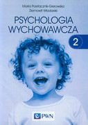 9788301178925 Psychologia wychowawcza tom 2 Przetacznik-Gierowska Maria, Włodarski Ziemowit Wydawnictwo Naukowe PWN