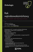9788301227708 Rak wątrobowokomórkowy Nowotwór inny niż wszystkie Kraj Leszek, Stec Rafał PZWL