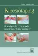 Kinesiotaping : rozwiązania wybranych problemów funkcjonalnych - zdjęcie 3