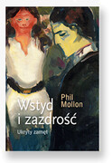 9788368115055 Wstyd i zazdrość. Ukryty zamęt Oficyna INGENIUM