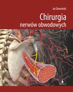 9788362690671 Chirurgia nerwów obwodowych Jan Skowroński Exemplum