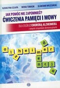 9788371348952 Jak pomóc nie zapomnieć? Ćwiczenia pamięci i mowy Szłapa Katarzyna, Tomasik Iwona, Wrzesiński Sławomir Harmonia
