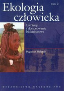 9788301148645 Ekologia człowieka Podstawy ochrony środowiska i zdrowia człowieka Tom 2 Wolański Napoleon Wydawnictwo Naukowe PWN