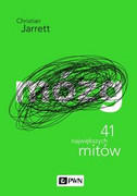 9788301196493 Mózg 41 największych mitów Jarrett Christian Wydawnictwo Naukowe PWN