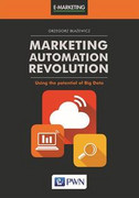 9788301195113 Marketing Automation Revolution Błażewicz Grzegorz Wydawnictwo Naukowe PWN
