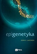 9788301217976 Epigenetyka Lucchesi John C. Wydawnictwo Naukowe PWN