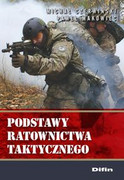 9788379305551 Podstawy ratownictwa taktycznego Czerwiński Michał, Makowiec Paweł Difin