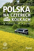9788383174754 Polska na czterech kółkach Gospodarek Mikołaj PASCAL
