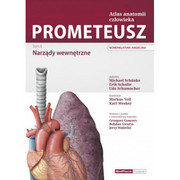 978-83-7846-042-8 PROMETEUSZ Atlas Anatomii Człowieka Tom II Narządy wewnętrzne Nomenklatura angielska Michael Schuenke, Erik Schulte, Udo Schumacher MedPharm