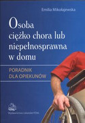 Osoba ciężko chora lub niepełnosprawna w domu - zdjęcie 1